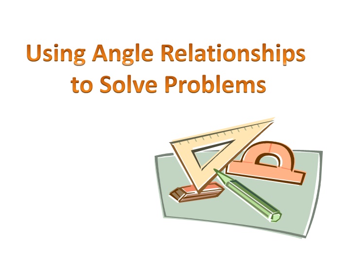 Solving Angle Relationship Problems