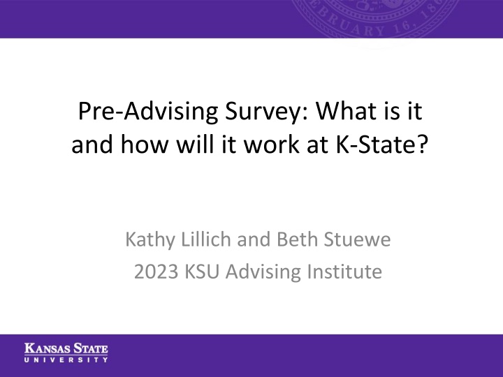 Enhancing Student Success Through Pre-Advising Surveys
