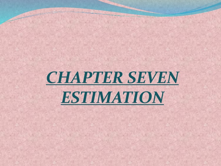Estimation in Statistics: Point and Interval Estimates