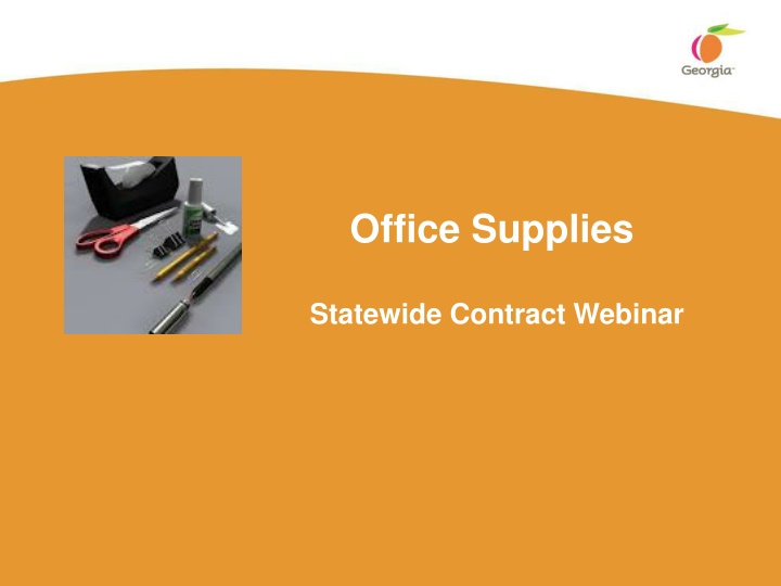 Statewide Contract Webinar - Office Supplies Overview