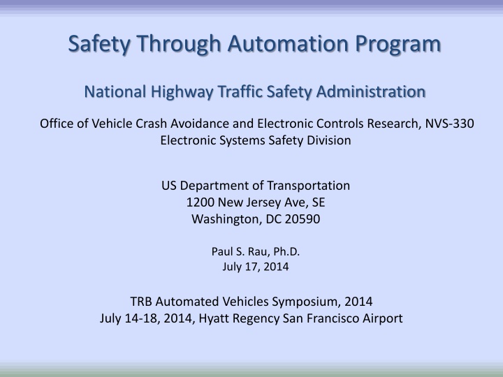 Safety Through Automation Program Goals
