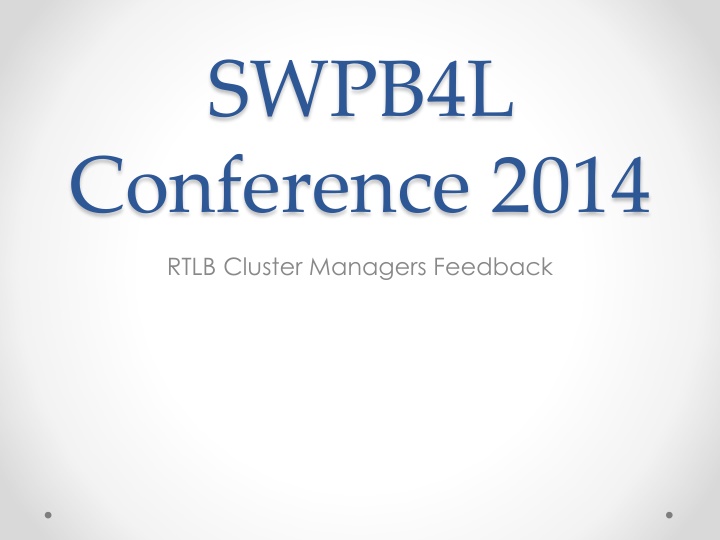 SWPB4L Conference 2014: Promoting Positive School Climate