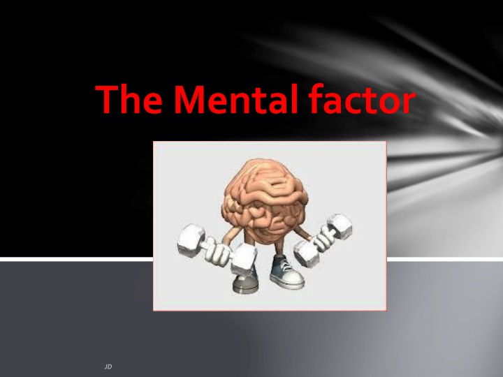 Enhancing Mental Performance through Analysis and Factors