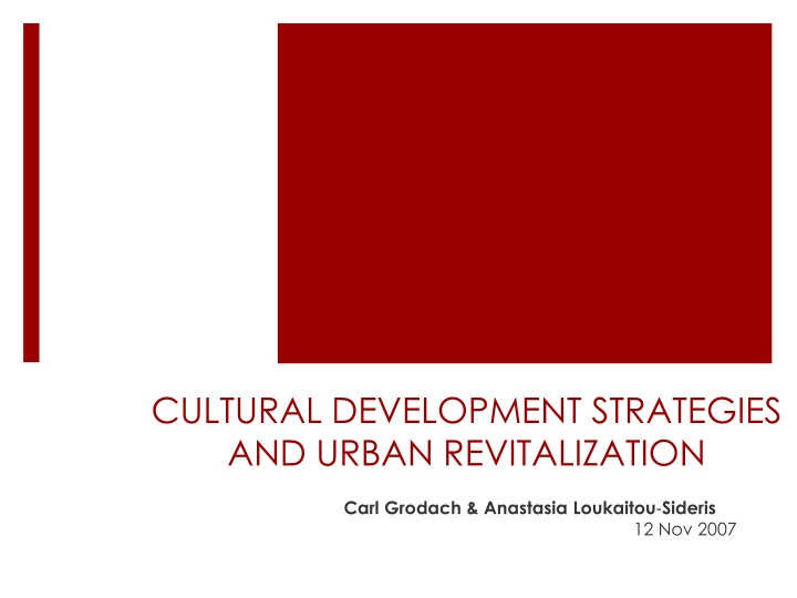 Cultural Development Strategies and Urban Revitalization