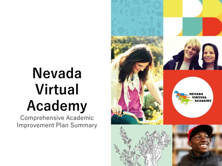 Nevada Virtual Academy Academic Improvement Summary