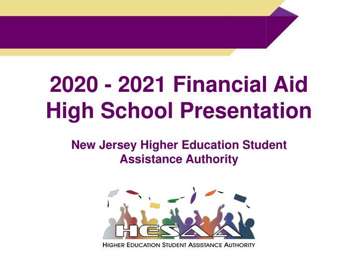 2020-2021 Financial Aid Presentation Overview