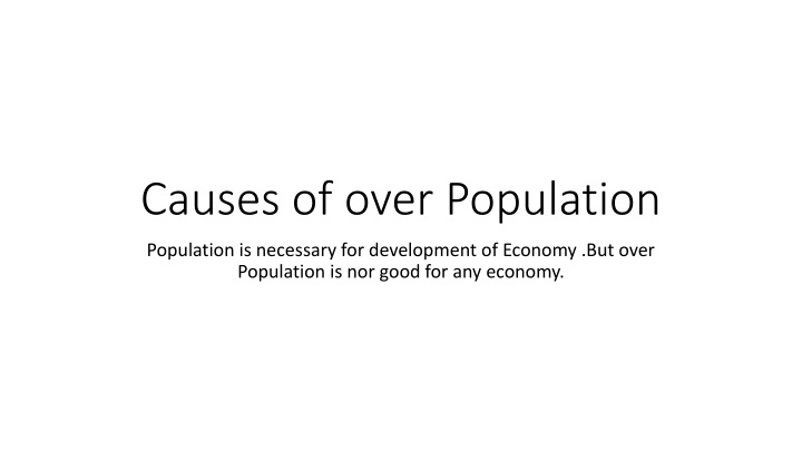 Causes of Overpopulation and Its Impact on Economy