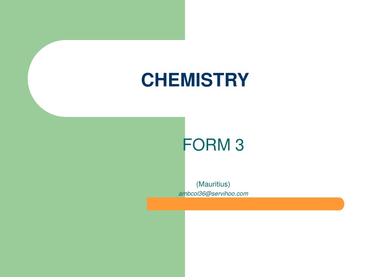 Chemistry Form 3 Class in Mauritius