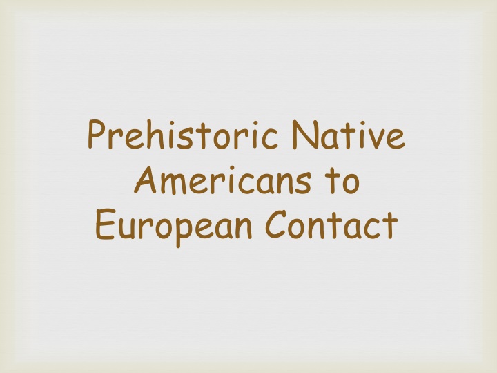 Native American Cultures Timeline