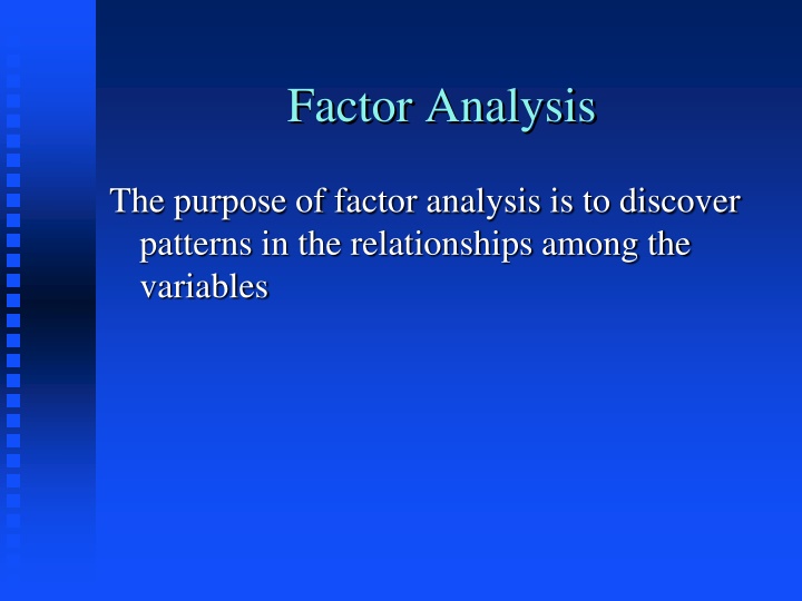 Uncovering Patterns in Relationships Among Variables