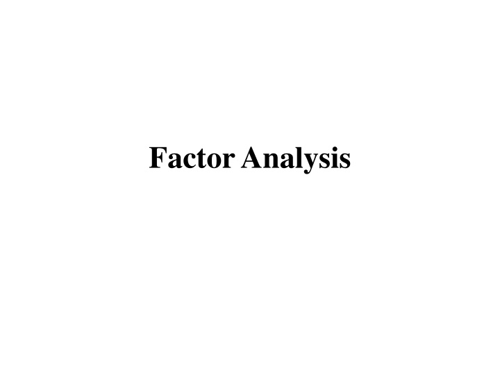 Factor Analysis