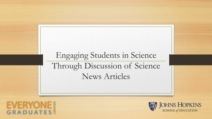 Engaging Students in Science Through Discussion of Science News