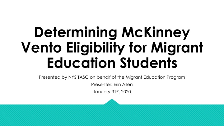 Determining McKinney Vento Eligibility for Migrant Education Students