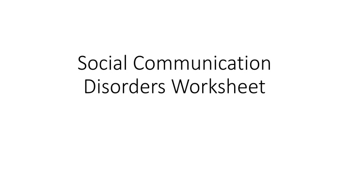 Social Communication Disorders Worksheet