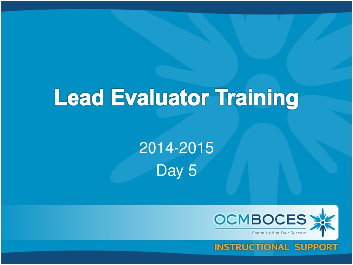 Lead Evaluator Training