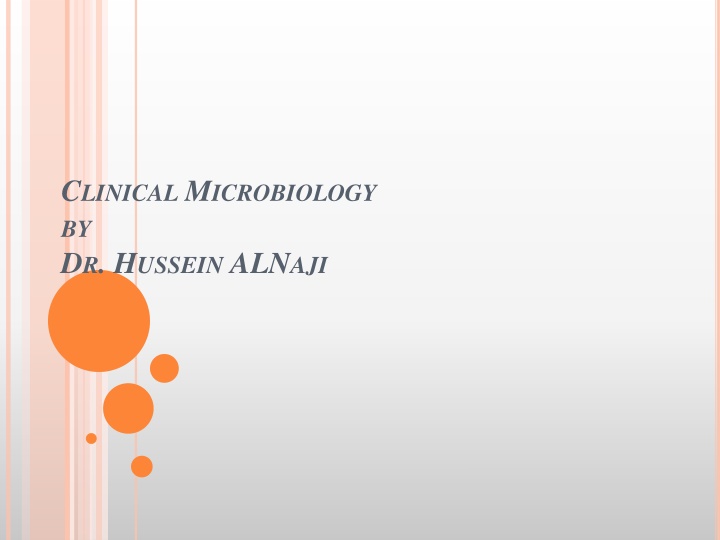 Importance of Bacterial Culturing in Diagnosis and Study