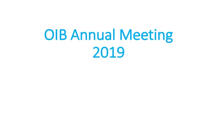 Highlights from OIB Annual Meeting 2019