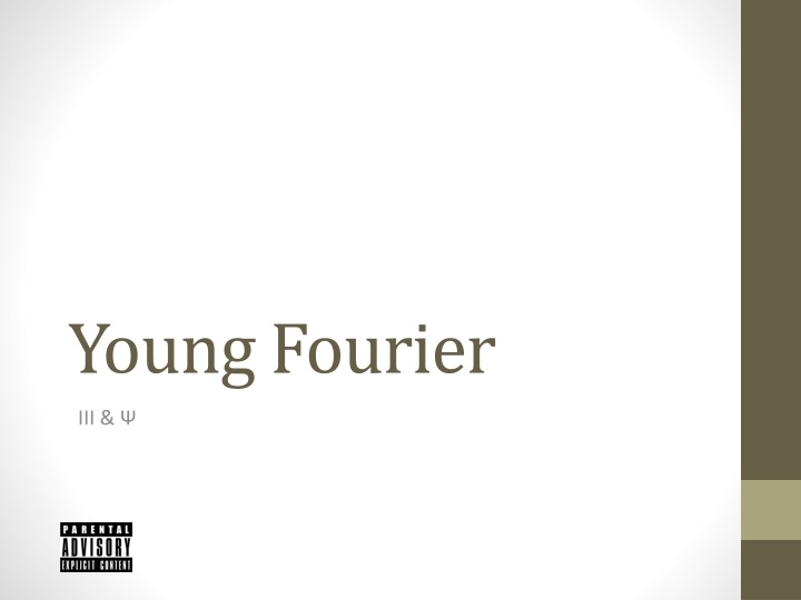 Young Fourier III & Young's Experiment