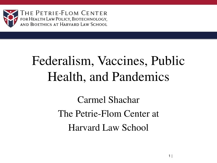 Federalism, Vaccines, and Public Health