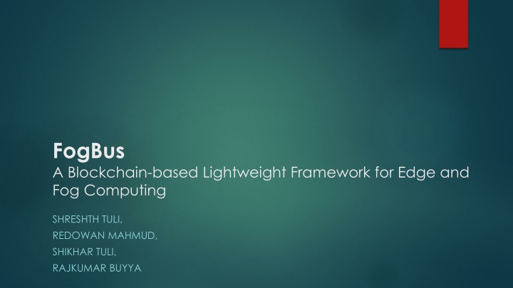 FogBus: A Blockchain-based Lightweight Framework for Edge and Fog Computing
