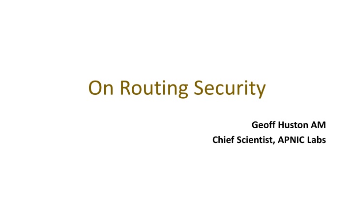 On Routing Security