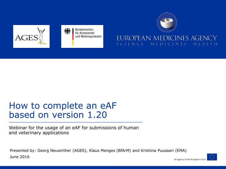 How to Complete an eAF Based on Version 1.20 Webinar