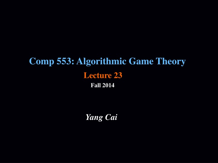 Algorithmic Game Theory Lecture