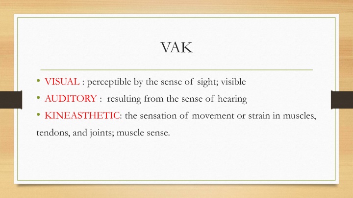 Sensory Preferences in Learning Styles