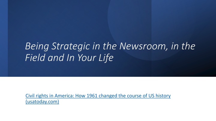 Strategic Insights: Civil Rights Movement in 1961