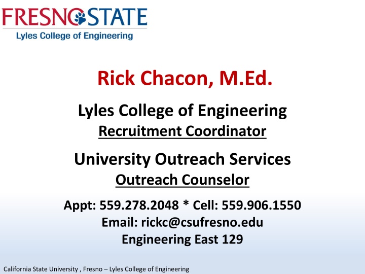 Rick Chacon, M.Ed. - Engineering Recruitment Coordinator