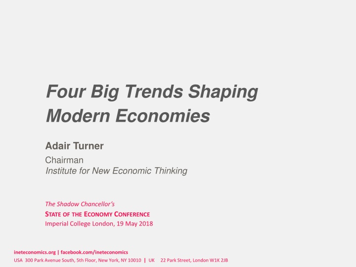 Four Big Trends Shaping Modern Economies: Insights from Adair Turner