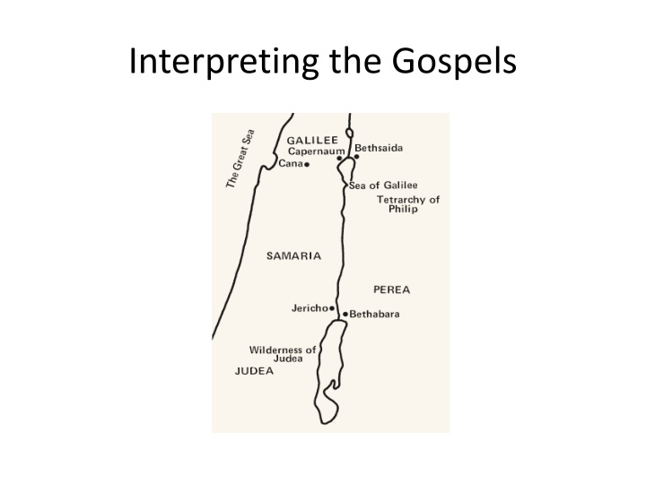 Interpreting the Gospels: Unity and Diversity