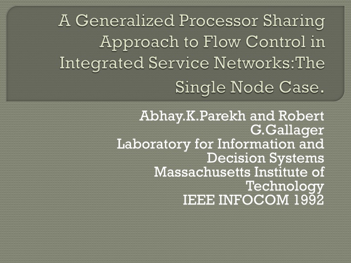 Control of Congestion and Flow in Integrated Service Networks