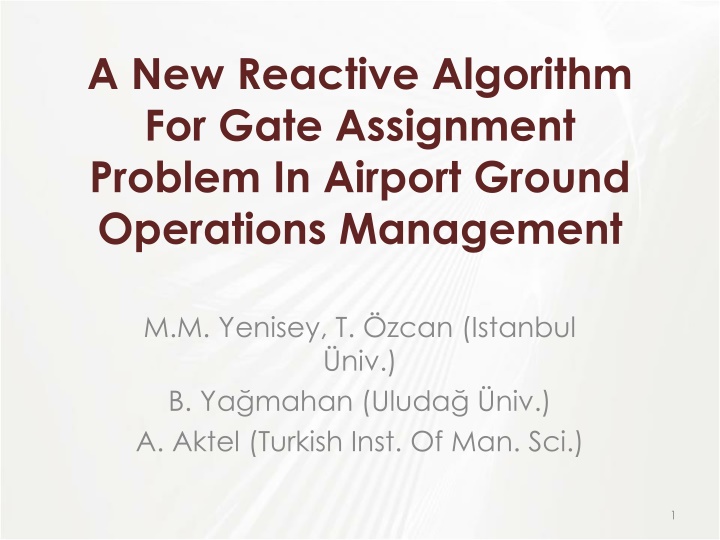 Reactive Algorithm for Gate Assignment Problem in Airport Operations