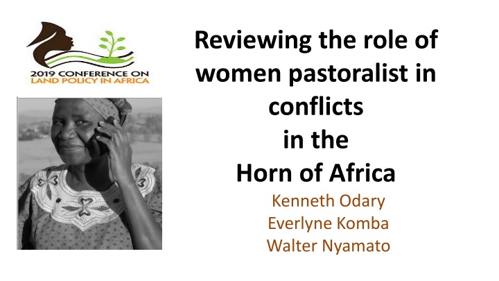 Women Pastoralists in Conflict: Roles and Resolutions