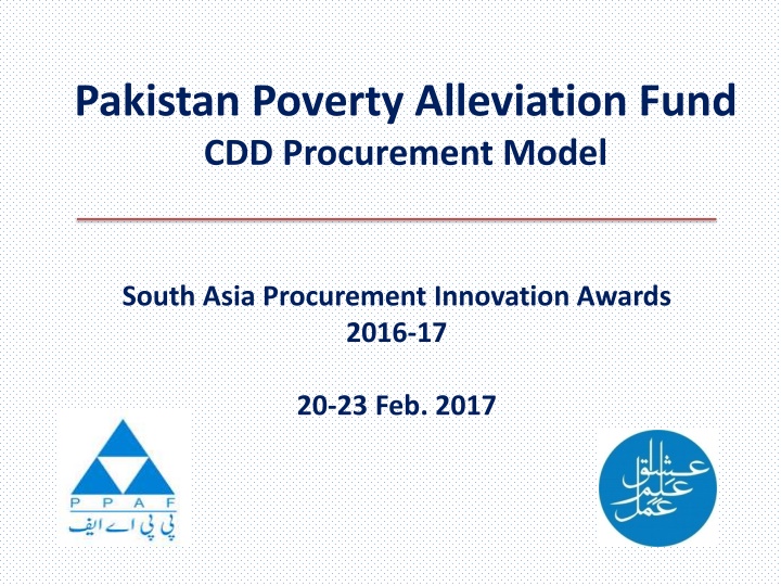 Pakistan Poverty Alleviation Fund & CDD Procurement Model: Innovative Approach for Sustainable Development
