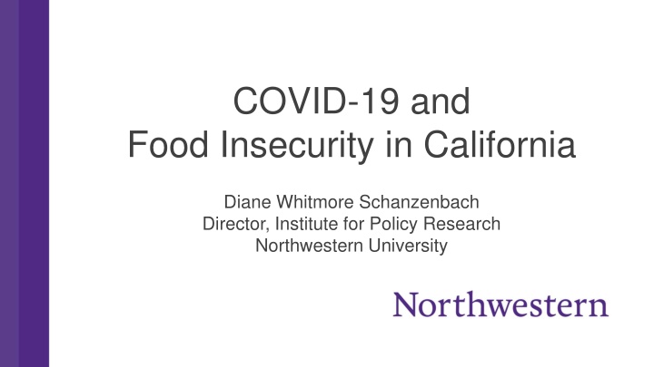 COVID-19 and Food Insecurity in California