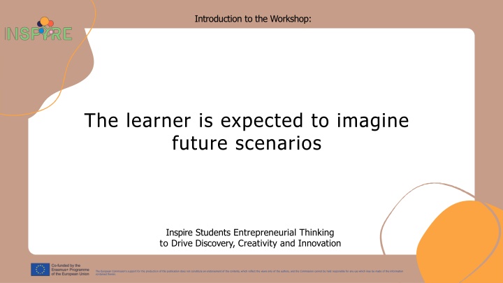 Inspiring Entrepreneurial Thinking for Future Scenarios