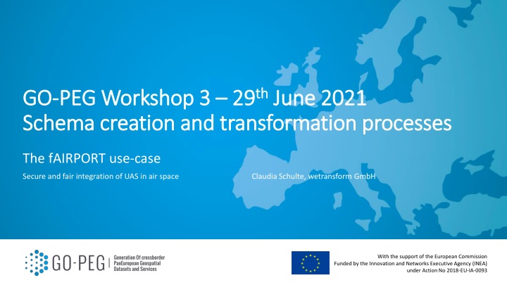 Secure Integration of UAS in Airspace: Schema Creation and Transformation Processes