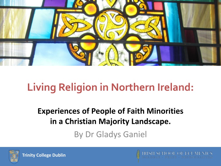 Living Religion in Northern Ireland: Experiences of Faith Minorities