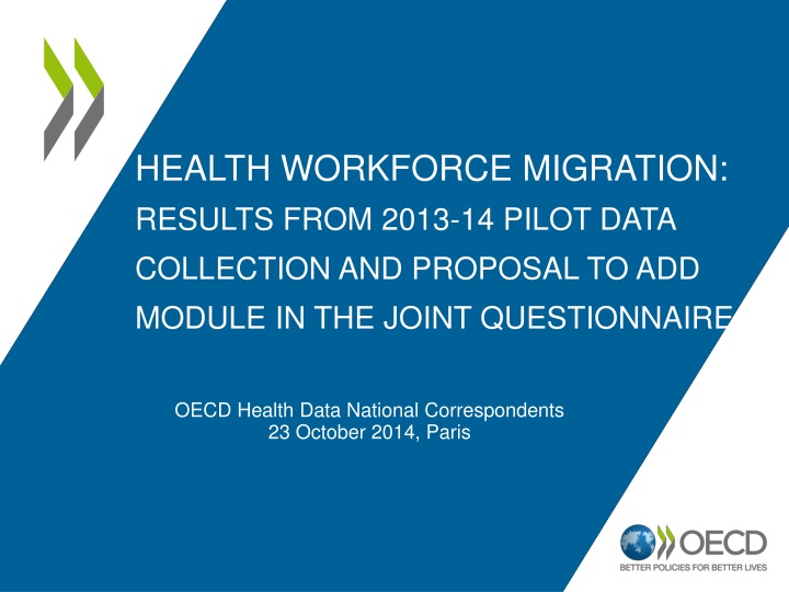 Health Workforce Migration Results 2013-14 Data Collection Proposal