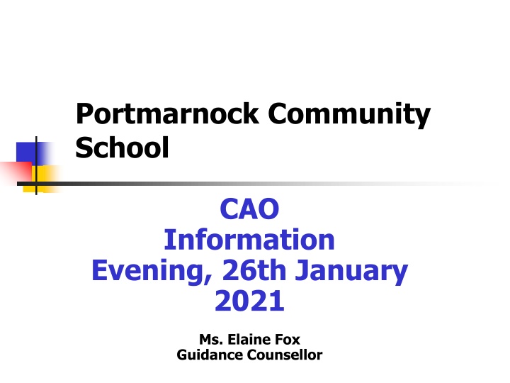 Portmarnock Community School CAO Information Evening - Essential Application Details