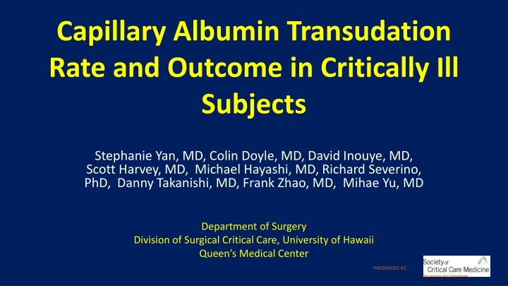 Capillary Albumin Transudation Rate and Outcome in Critically III Subjects
