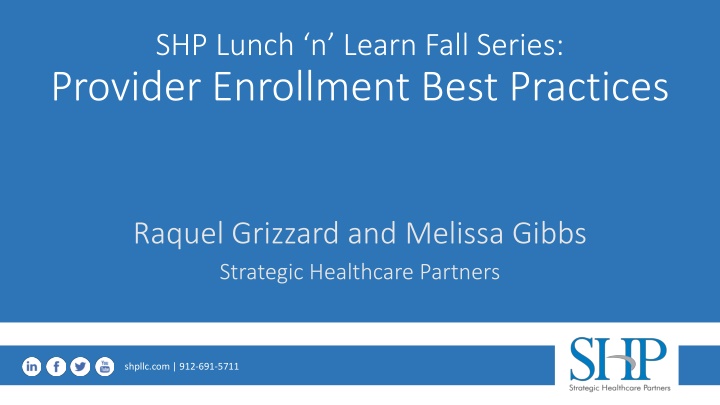 Provider Enrollment Best Practices for Healthcare Professionals