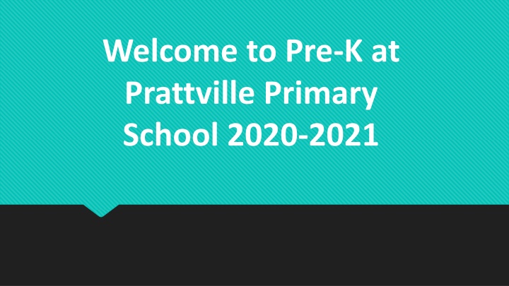 Important Information for Pre-K Families at Prattville Primary School