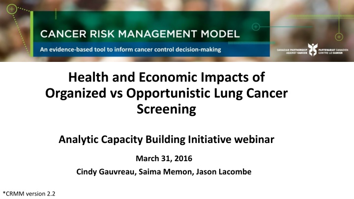 Health & Economic Impacts of Lung Cancer Screening
