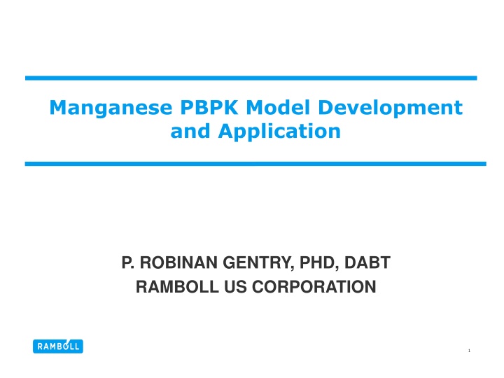 Manganese PBPK Model Development and Application