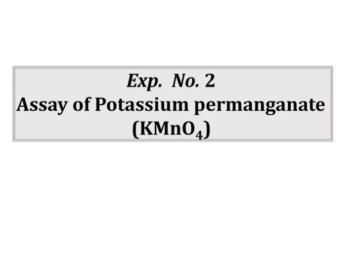 Potassium Permanganate: Properties and Pharmaceutical Applications