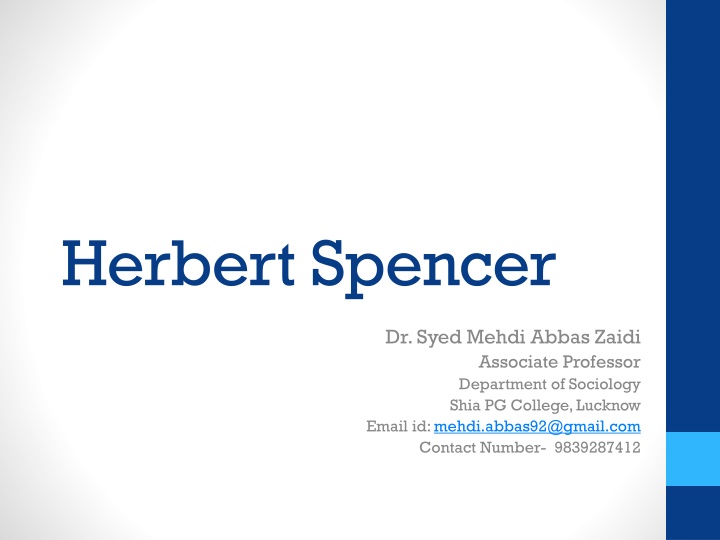 Insight into Herbert Spencer's Contributions