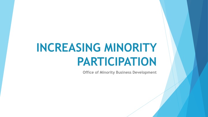 Increasing Minority Participation in Business Development